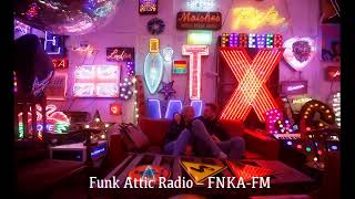 FUNK ATTIC RADIO – FNKA-FM