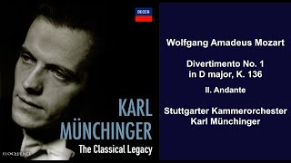 Wolfgang Amadeus Mozart: Divertimento No. 1 in D major, K. 136 - II. Andante - Karl Münchinger