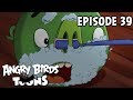 Angry Birds Toons | Slumber Mill - S1 Ep39