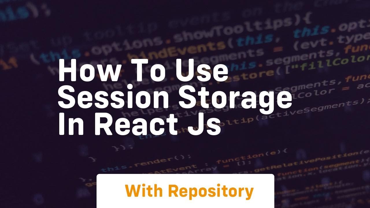 How to use session storage in react js - YouTube