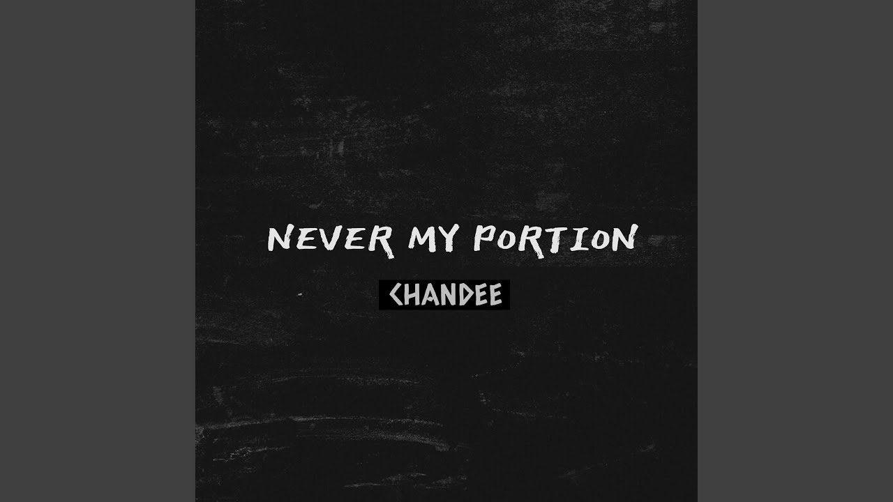 Watch Never My Portion on YouTube Watch Never My Portion on YouTube