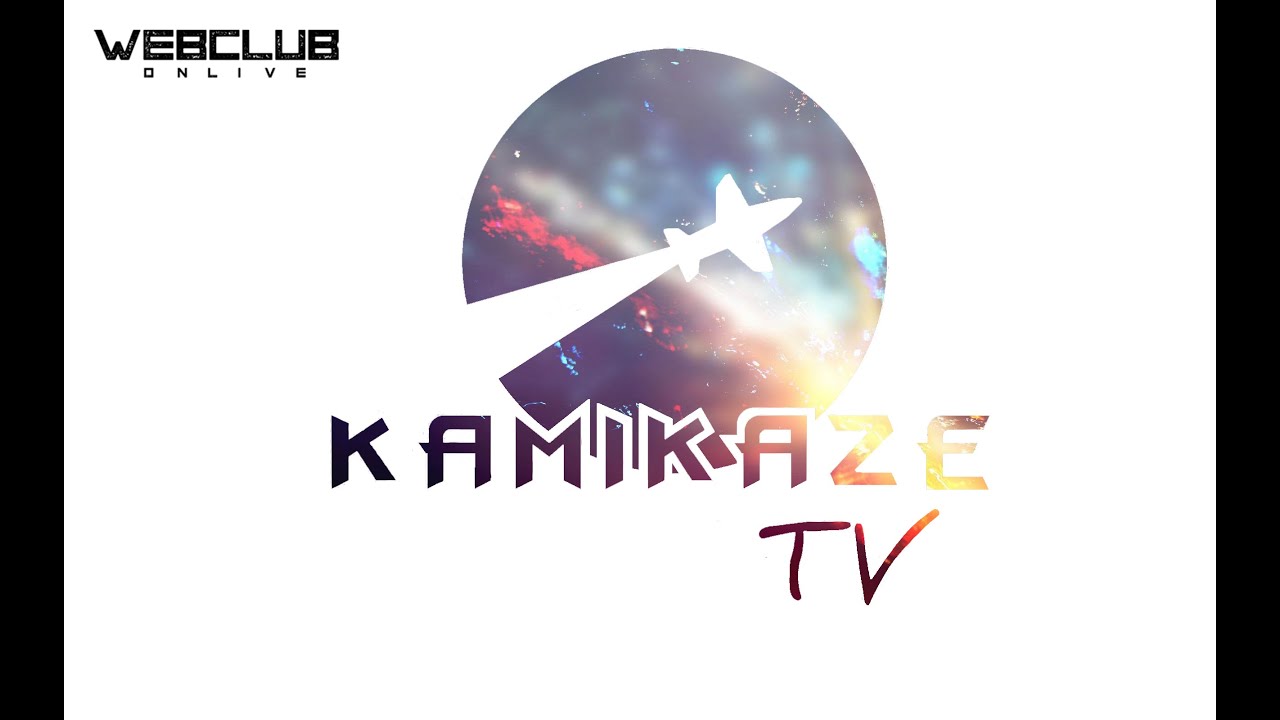 KAMIKAZE TV . WEBCLUB.DIGITAL . ТИЗЕР