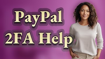 Can You Access Your PayPal Account Without Your 2FA Device?
