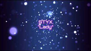Styx - \