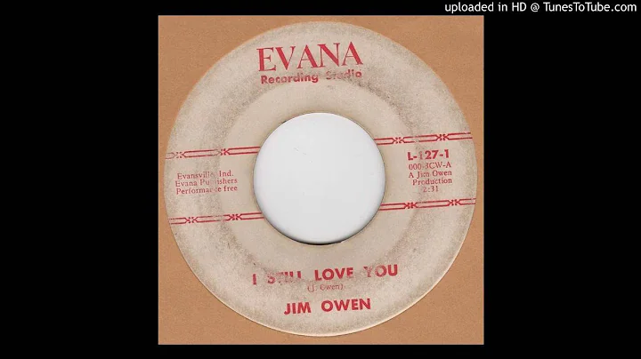 JIM OWEN-I Still Love You EVANA