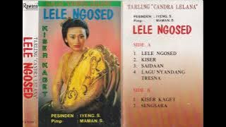 Iyeng S. & Candra Lelana Group - Lele Ngosed