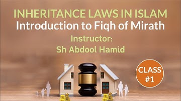 Inheritance Laws in Islam | Class #1