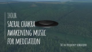 1 Hour Sacral Chakra Awakening Music For Meditation 303 Hz Frequency Vibrations