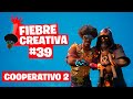 COOPERATIVO 2 - Fortnite Fiebre Creativa - Episodio 39