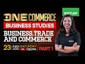 Plus One Commerce - Business Studies | Business, Trade and Commerce : Part 1| Xylem Plus OneCommerce