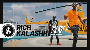 Rich Kalashh ❌ Jaido - Mary J (Prod. Pastor) 👫