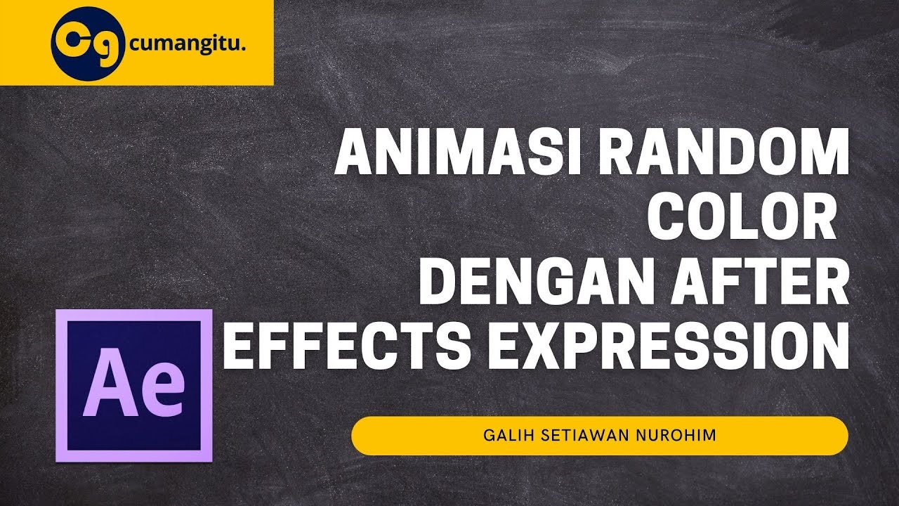 Animasi Random Color dengan After Effects Expression | cumangitu - YouTube