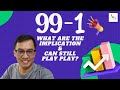991 deals  what are the implications  can still play play