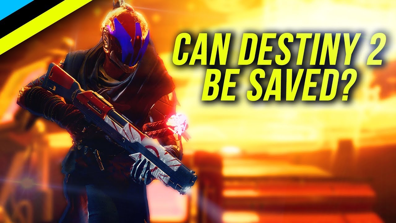 Can Destiny 2 Be Saved?...