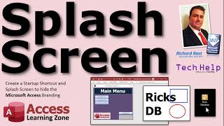 How to Create a Startup Shortcut and Splash Screen to Hide the Microsoft Access Branding