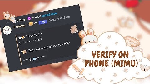 ˚ ༘♡ ⋆｡˚ How to make a cute mimu verify on phone | slash commands | Easy guide