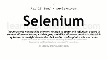 Selenium pronunciation and definition