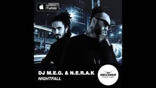 Dj M.e.g. & N.e.r.a.k. - Nightfall | Record Dance Label