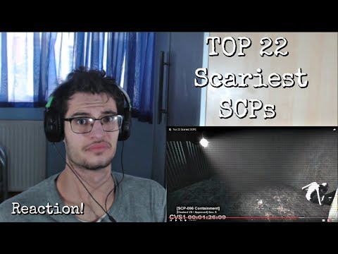 Top 22 Scariest SCPS | Reaction