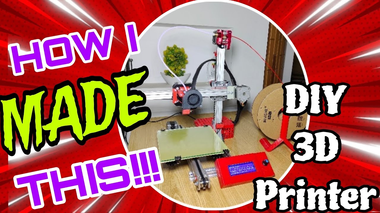 DIY 3D Printer | How to make a 3D Printer at Home | Explanation Video ...