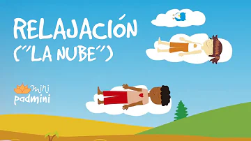 🎶 LA NUBE | Relajación de Yoga (SHAVASANA) | MINIPADMINI (Yoga Infantil)