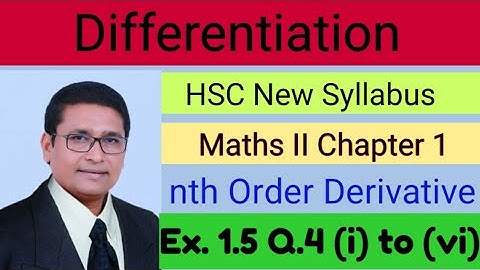 Differentiation Ex. 1.5 Maths-II 12th New Syllabus 2021 I Second Order Derivatives I P N Sir