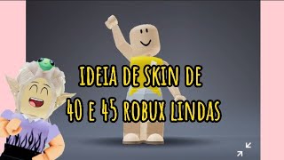 ideias de skins femininas de 40 robux