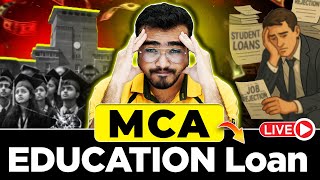 10 Surprising Education Loan Options for MCA Students in 2025 Revealed!