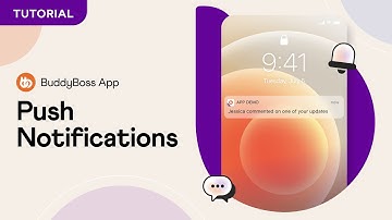 How to use Push Notifications in BuddyBoss App [Updated]
