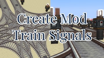 Minecraft Create Mod 0.5 Train Signal Tutorial