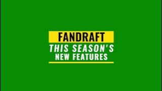 FanDraft: A few of the new features added in 2022