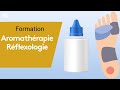 Présentation de la formation Aromathérapie et Réflexologie