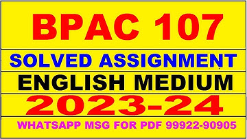 bpac 107 solved assignment 2023-24 | bpac 107 solved assignment in english 2024 | bpac 107 2024