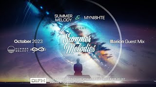 Summer Melodies on DI.FM - October 2023 with myni8hte \& Guest Mix from Illarion