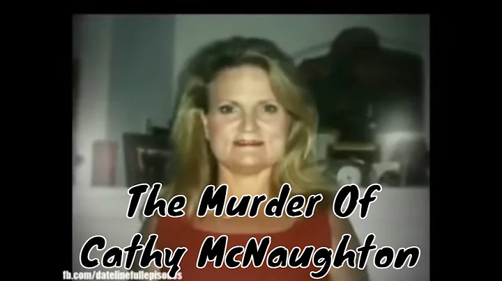 EP. 86 - The Murder Of Cathy McNaughton [True Crime]