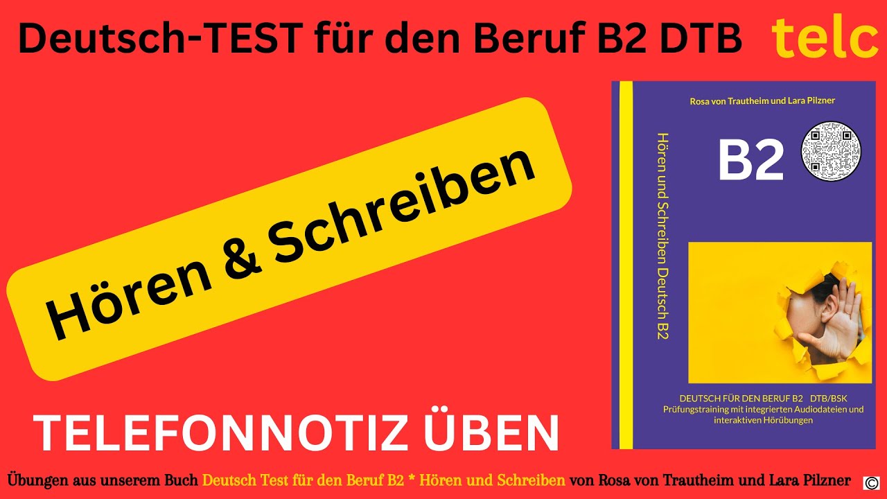 Telc Dtb B2 Durchführungshinweise Telefonnotiz schreiben telc DTB B2 Hören und Schreiben B2 Deutsch TEST