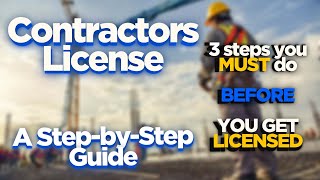 2024 Contractors License In California: A StepbyStep Guide How The PROCESS WORKS