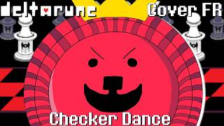 🎶 Checker Dance Avec des Paroles [Deltarune] Cover FR