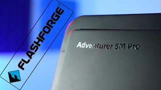 Flashforge Adventurer 5M Pro - Fast and perfect for beginners!