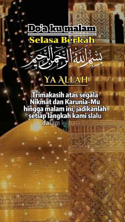 Doa ku malam Selasa berkah