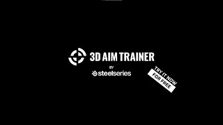3D AIM TRAINER by SterlSeries, le NOUVEAU ENTRAINEUR POUR L'AIM
