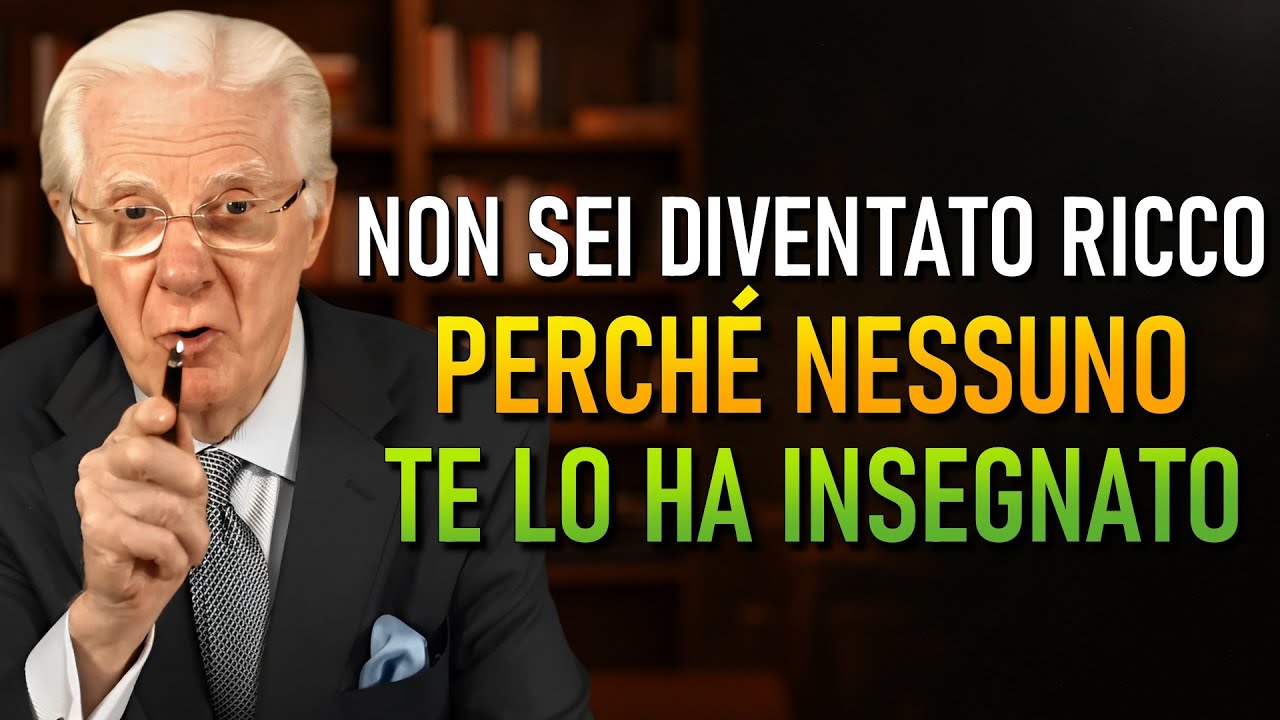 Come cambiare la direzione della tua vita una volta per tutte (Bob Proctor)