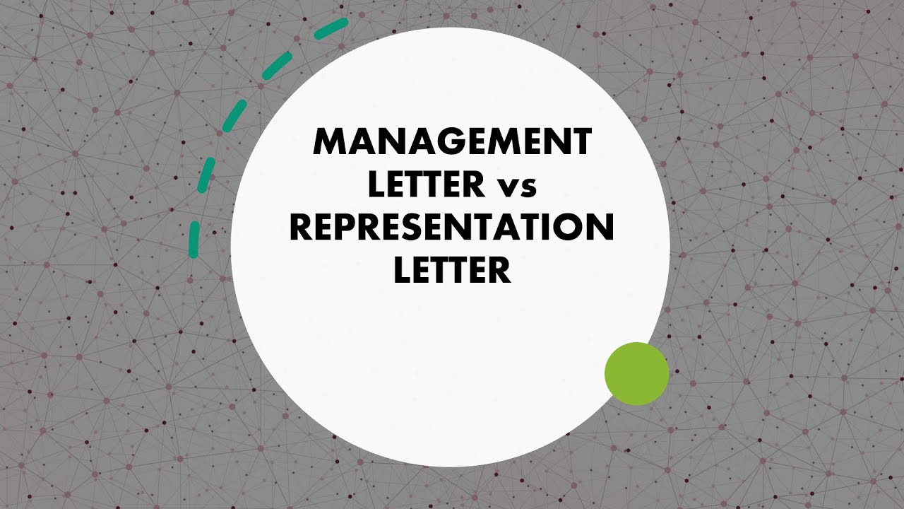 management letter vs written representation letter