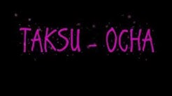 Taksuâ˜…â˜…â˜…â˜…â˜…â˜…â˜…â˜…â˜…â—‹lirik.....ocha  - Durasi: 4:22. 