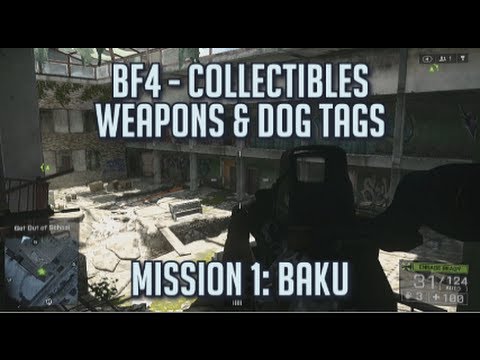 Battlefield 4 - All Collectibles - Mission 1: Baku - Dog Tags & Weapons
