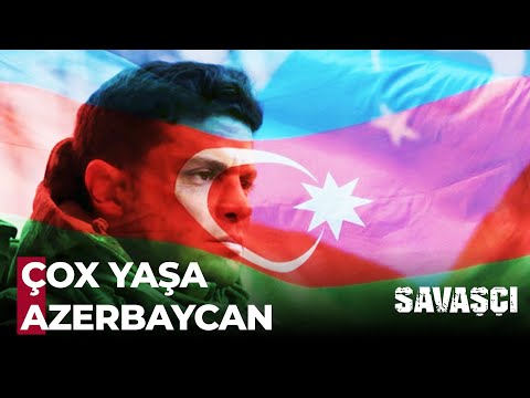 28 Mayıs Azerbaycan Cumhuriyet Bayramı Özel - Savaşçı