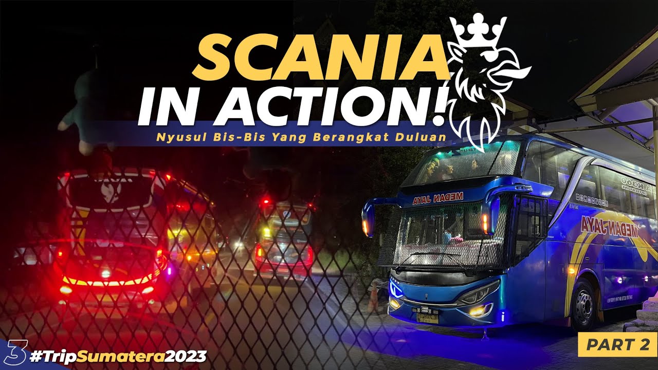 [ KEJAR TAYANG ] 13 JAM PEKANBARU-MEDAN ‼️ Banyak Momen Konvoyy | Trip MEDAN JAYA Scania 78 #2