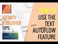 How to Use the Text Autoflow Feature in Affinity Publisher