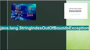 Java Tutorial on java lang StringIndexOutOfBoundsException String index out of range
