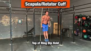Top of Ring Dip Hold (Ring Support Hold) - Scapula, Shoulder Blades, Rotator Cuff Exercise Workout